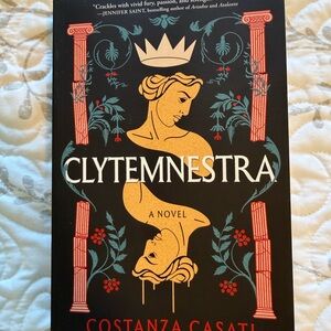 Clytemnestra — Novel by Costanza Casati
